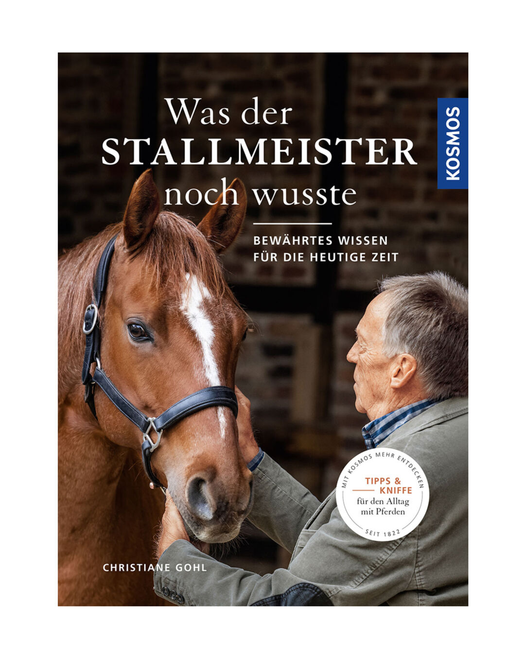 Was der Stallmeister noch wußte
