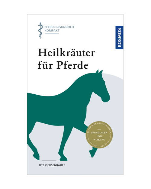 Buch Heilkräuter für Pferde: Pferdegesundheit kompakt