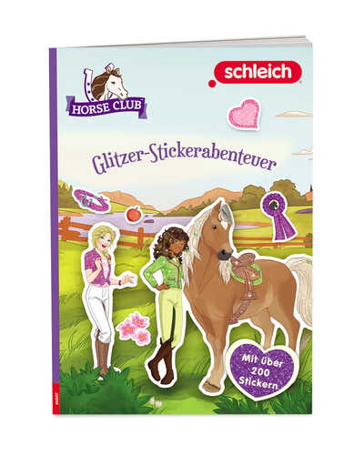 Bastelbuch Horse Club: Glitzer-Stickerabenteuer