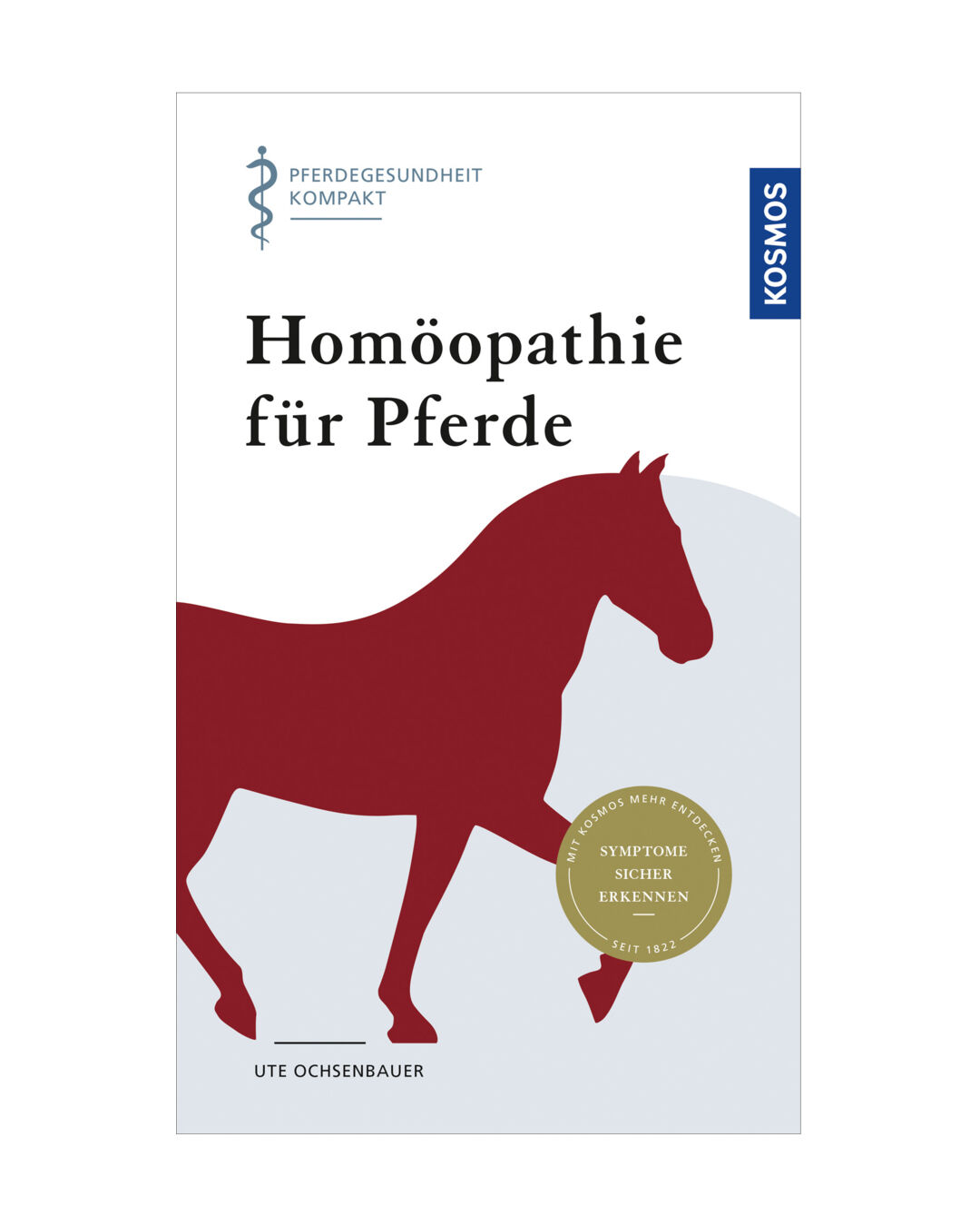Buch Homöopathie für Pferde: Pferdegesundheit kompakt