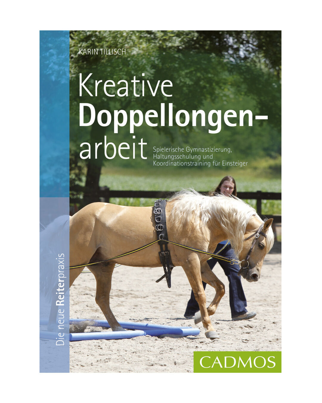 Buch Kreative Doppellongenarbeit  Buch Kreative Doppellongenarbeit