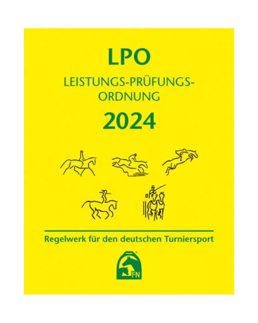 Buch Leistungs-Prüfungs-Ordnung (LPO) 2024 Buch Leistungs-Prüfungs-Ordnung (LPO) 2024
