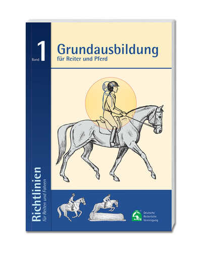 Buch FN Band 1: Grundausbildung für Reiter und Pferd