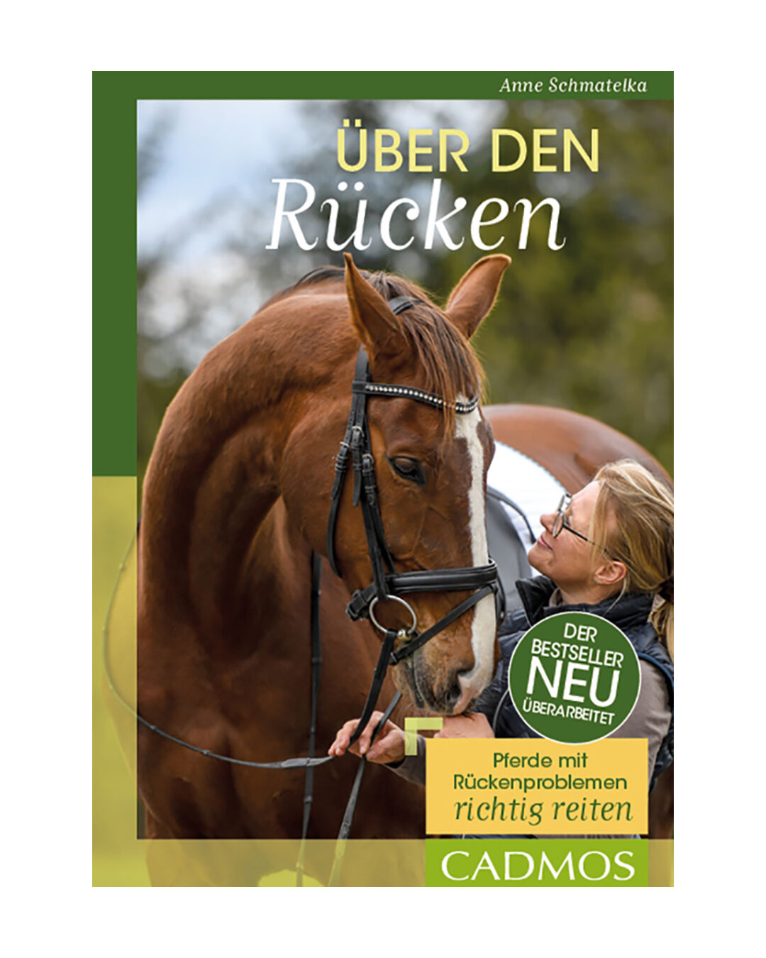 Buch Über den Rücken: Pferde mit Rückenproblemen richtig reiten